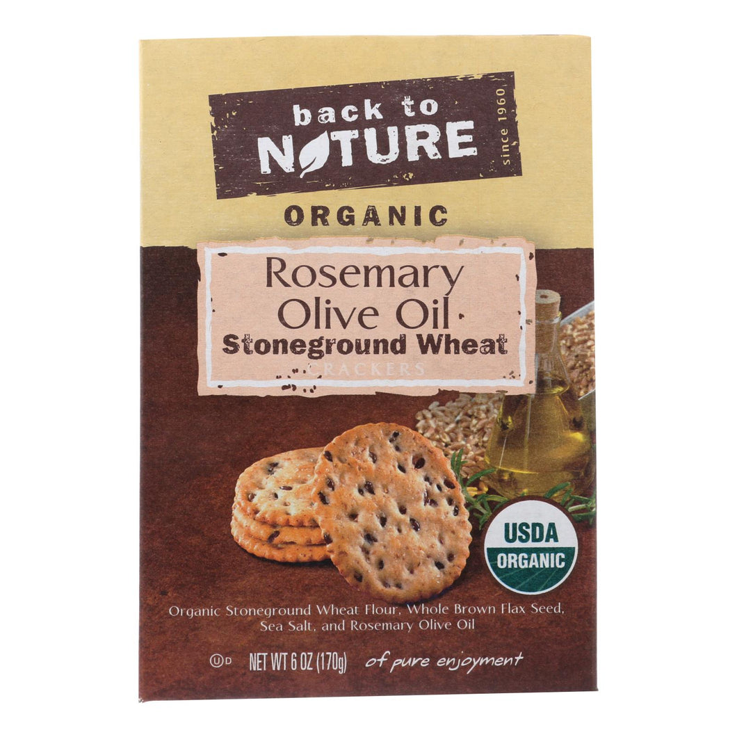 Back To Nature Crackers - Rosemary And Olive Oil Stoneground Wheat - Case Of 6 - 6 Oz.