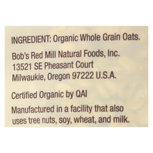 Load image into Gallery viewer, Bob&#39;s Red Mill - Oats - Organic Old Fashioned Rolled Oats - Case Of 4 - 32 Oz.